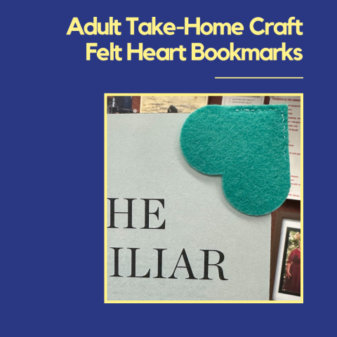 Adult Take-Home Craft: Felt Heart Bookmark