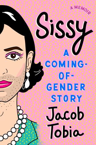 Image of Sissy: A coming-of-gender story book cover.