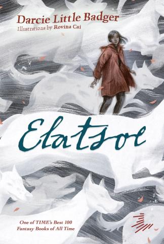 The cover of the book Elatsoe by Darcie Little Badger shows a young woman in a reddish brown coat with gray and white wolves running past. The art is by Rovina Cai.