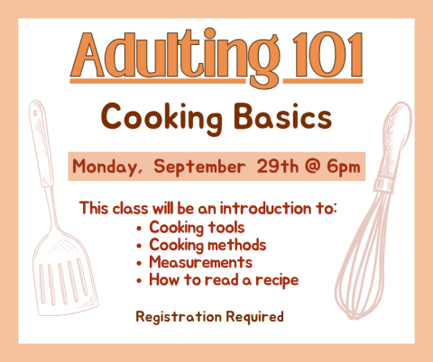 Promo image for Adulting 101 cooking basics includes details about event such as date and time.