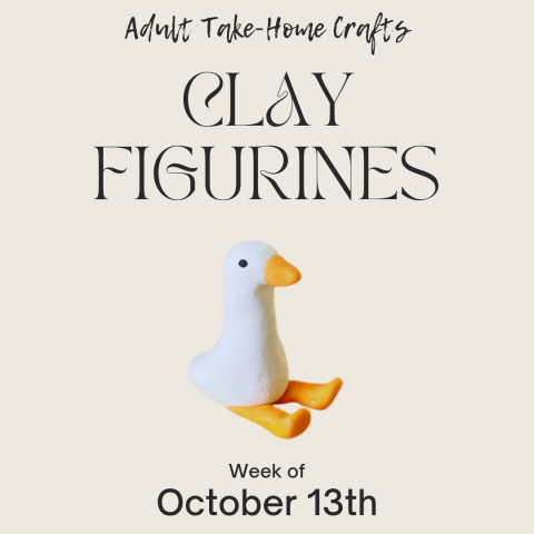 Adult Take-Home Craft: Clay Figurines