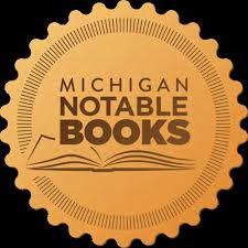 A round medallion that says Michigan Notable Books on it. Text is over an image of an open book.