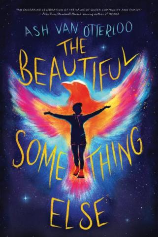 Image of cover of the book "The Beautiful Something Else" by Ash Van Otterloo.