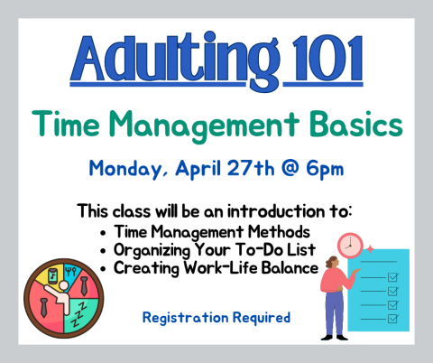 Image of Adulting 101 Time Management Basics flyer.