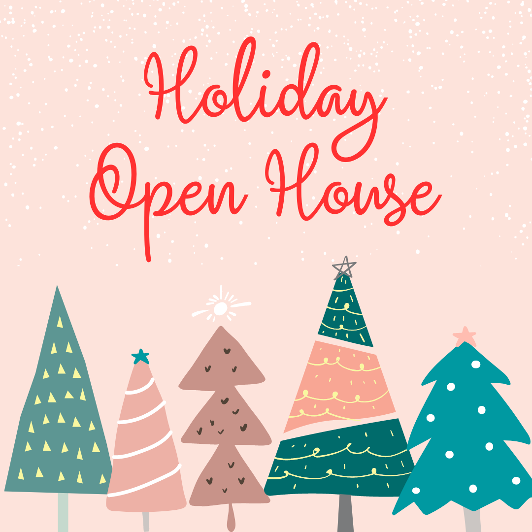 Holiday Open House